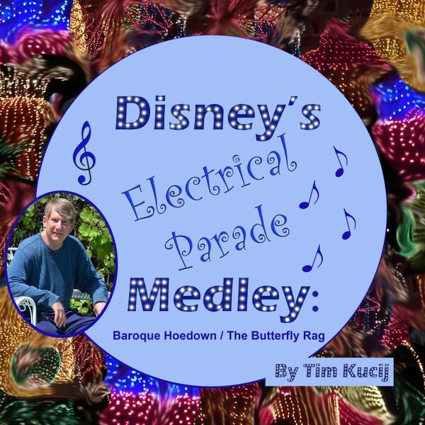 Cover art for Disney's Electrical Parade Medley: Baroque Hoedown / The Butterfly Rag